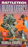 Battletech 21:  Blood Legacy: Blood of Kerensky 2 (Battletech)