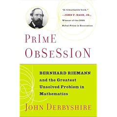 Prime Obsession: Berhhard Riemann and the Greatest Unsolved Problem in Mathematics (Taschenbuch)