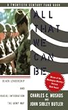 All That We Can Be: Black Leadership and Racial Integration the Army Way