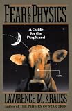 Fear of Physics: A Guide for the Perplexed