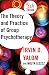 The Theory and Practice of Group Psychotherapy
