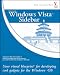 Microsoft Windows Vista Sidebar: Your visual blueprint to developing cool gadgets for the Windows OS