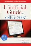 The Unofficial Guide to Microsoft Office 2007 (Unofficial Guides)