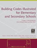 Building Codes Illustrated for Elementary and Secondary Schools (Building Codes Illustrated)