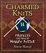 Charmed Knits: Projects for Fans of Harry Potter