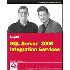 Expert SQL Server 2005 Integration Services (Programmer to Programmer)