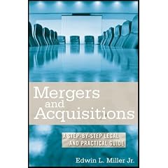Mergers and Acquisitions: A Step-by-Step Legal and Practical Guide