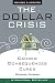 The Dollar Crisis: Causes, Consequences, Cures , Revised and Updated