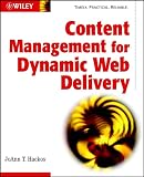 Content Management for Dynamic Web Delivery