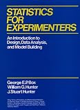 Statistics for Experimenters: An Introduction to Design, Data Analysis, and Model Building
