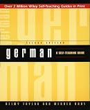 German: A Self-Teaching Guide (Wiley Self-Teaching Guides)