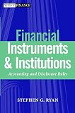 Financial Instruments and Institutions