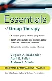 Essentials of Group Therapy (Essentials of Mental Health Practice)