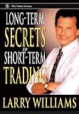 Long-Term Secrets to Short-Term Trading