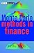 Monte Carlo Methods in Finance