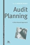 Audit Planning: A Risk-Based Approach