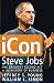 iCon - Steve Jobs: The Greatest Second Act in the History of Business