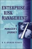 Enterprise Risk Management: A Manager's Journey