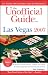 The Unofficial Guide to Las Vegas 2007
