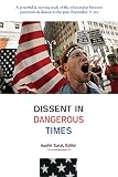 Dissent in Dangerous Times