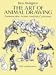 The Art of Animal Drawing: Construction, Action Analysis, Caricature (Dover Books on Art Instruction, Anatomy)