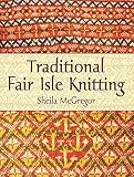 Traditional Fair Isle Knitting