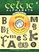Celtic Alphabets CD-ROM and Book (Dover Electronic Clip Art) by Dover