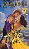 A Love Through Time (Timeswept)