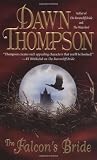 The Falcon's Bride (Timeswept)