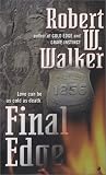 Robert W. Walker - Final Edge