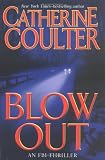 Blow Out: An FBI Thriller