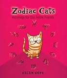 Zodiac Cats: Astrology for Our Feline Friends