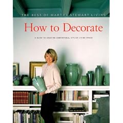 How To Decorate. A Guide to Creating Comfortable, Stylish Living Spaces (Broschiert)