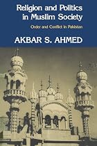 Religion And Politics In Muslim Society