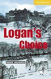 Logan's Choice(Cambridge English Readers:Level2)