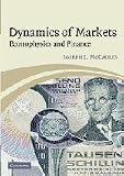 Dynamics of Markets: Econophysics and Finance