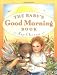 Kay Chorao: The Baby's Good Morning Book