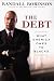 THE DEBT "WAHT AMERICA OWES TO BLACKS"