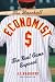 J.C. Bradbury: The Baseball Economist: The Real Game Exposed