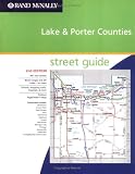 Rand McNally Lake & Porter Counties: Street Guide (Rand McNally Street Guides)