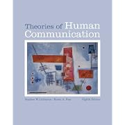 Theories of Human Communication: With Infotrac (Wadsworth Series in Communication Studies) (Taschenbuch)