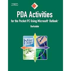 10-Hour Series: PDA Activities for the Pocket PC Using Microsoft Outlook (10 Hour Series)