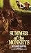 Summer of the Monkeys