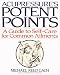 Acupressure's Potent Points: a Guide to Self-Care for Common Ailments