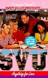 Anything for Love (Sweet Valley University(R))