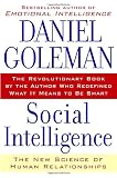 Social Intelligence: The New Science of Human Relationships