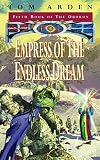 Empress of the Endless Dream (Gollancz)