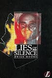 Lies of Silence (Longman Literature)