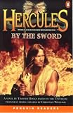Hercules: By the Sword (Penguin Readers, Level 2)