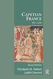 Capetian France 987-1328 (2nd Edition)